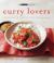 Curry Lovers : From Keralan Fish Curry to Koftas in Cinnamon Masala