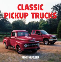Classic Pickup Trucks