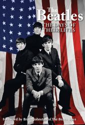 The Beatles : The Days of Their Lives