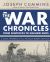 The War Chronicles: from Flintlocks to Machine Guns : From Flintlocks to Machine Guns