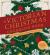 A Victorian Christmas Coloring Book : Color in the Nostalgic Traditions of Yule Times Past - More Than 100 Pages to Color