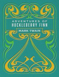 Adventures of Huckleberry Finn