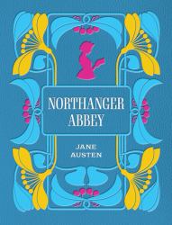 Northanger Abbey