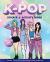 K-Pop Sticker and Activity Book : Games, Trivia and Fun for Every K-Pop Superfan - with over 100 Stickers!