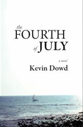 The Fourth of July : A Novel