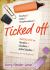 Ticked Off : Checklists for Teachers, Students, School Leaders Ticked Off : Checklists for Teachers, Students, School Leaders