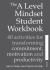 The a Level Mindset Student Workbook : 40 Activities for Transforming Commitment, Motivation and Productivity
