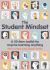 The Student Mindset : A 30-Item Toolkit for Anyone Learning Anything