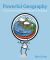 Powerful Geography : A Curriculum with Purpose in Practice