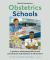 Obstetrics for Schools : Eliminating Failure and Ensuring the Safe Delivery of All Learners Obstetrics for Schools : Eliminating Failure and Ensuring the Safe Delivery of All Learners