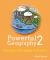 Powerful Geography 2 : Principles and Pedagogy in Practice