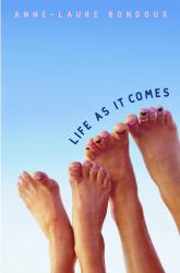 Life As It Comes