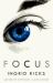 Focus : A Memoir