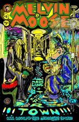 Melvin G. Moose #8 : Main Line to Terrortown