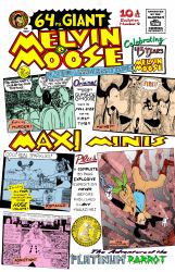 Melvin G. Moose Evolution #9 : Maxi Minis 45th Anniversary Special Edition