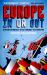 Europe - in or Out? : Everything You Need to Know