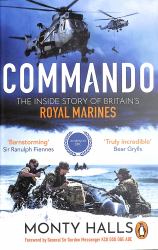 Commando : The Inside Story of Britain's Royal Marines