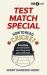 Test Match Special: How to Read Cricket : Everything You Need to Know about the Greatest Game in the World
