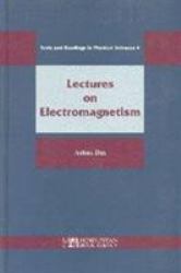 Lectures on Electromagnetism