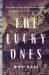 The Lucky Ones : One Family and the Extraordinary Invention of Chinese America