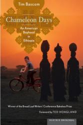 Chameleon Days : An American Boyhood in Ethiopia