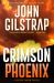 Crimson Phoenix : An Action-Packed and Thrilling Novel