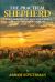 The Practical Shepherd : Trials, Errors, and Successes While Maintaining Profitability