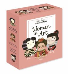 Little People, BIG DREAMS: Women in Art : 3 Books from the Best-Selling Series! Coco Chanel - Frida Kahlo - Audrey Hepburn