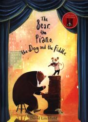 The Bear, the Piano, the Dog and the Fiddle