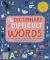 The Dictionary of Difficult Words : With More Than 400 Perplexing Words to Test Your Wits!