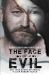 The Face of Evil : The True Story of the Serial Killer, Robert Black