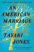 An American Marriage : Winner of the Women's Prize for Fiction 2019