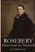 Rosebery : Statesman in Turmoil