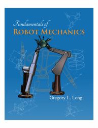 Fundamentals of Robot Mechanics