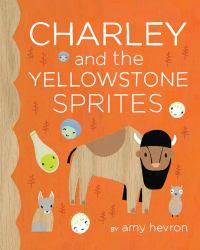 Charley and the Yellowstone Sprites