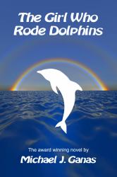 The Girl Who Rode Dolphins