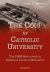 Coup at Catholic University : The 1968 Revolution in American Catholic Education