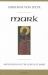 Mark : Meditations for a Community