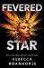 Fevered Star Fevered Star