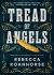 Tread of Angels Tread of Angels