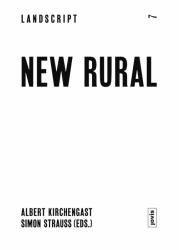 New Rural : A Stance for the Future