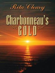 Charbonneau's Gold : A Lewis and Clark Story