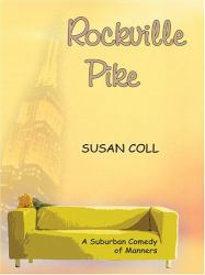 Rockville Pike : A Suburban Comedy of Manners