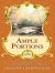 Ample Portions : The Young Buckeye State Blossoms with Love and Adventure in This Complete Novel