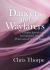 Dancers and Wayfarers : Creative Liturgies for Incarnational Worship: Pentecost to Christ the King