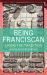 Being Franciscan : Living the Tradition