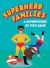 Superhero Families : A Superpowers Go Fish Game