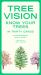 Tree Vision : Know Your Trees in 30 Cards