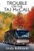 Trouble on the Taj Mccall