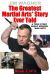 The Greatest Martial Arts* Story Ever Told (Book 2 Of 3) : A True Story about Modern *War Arts